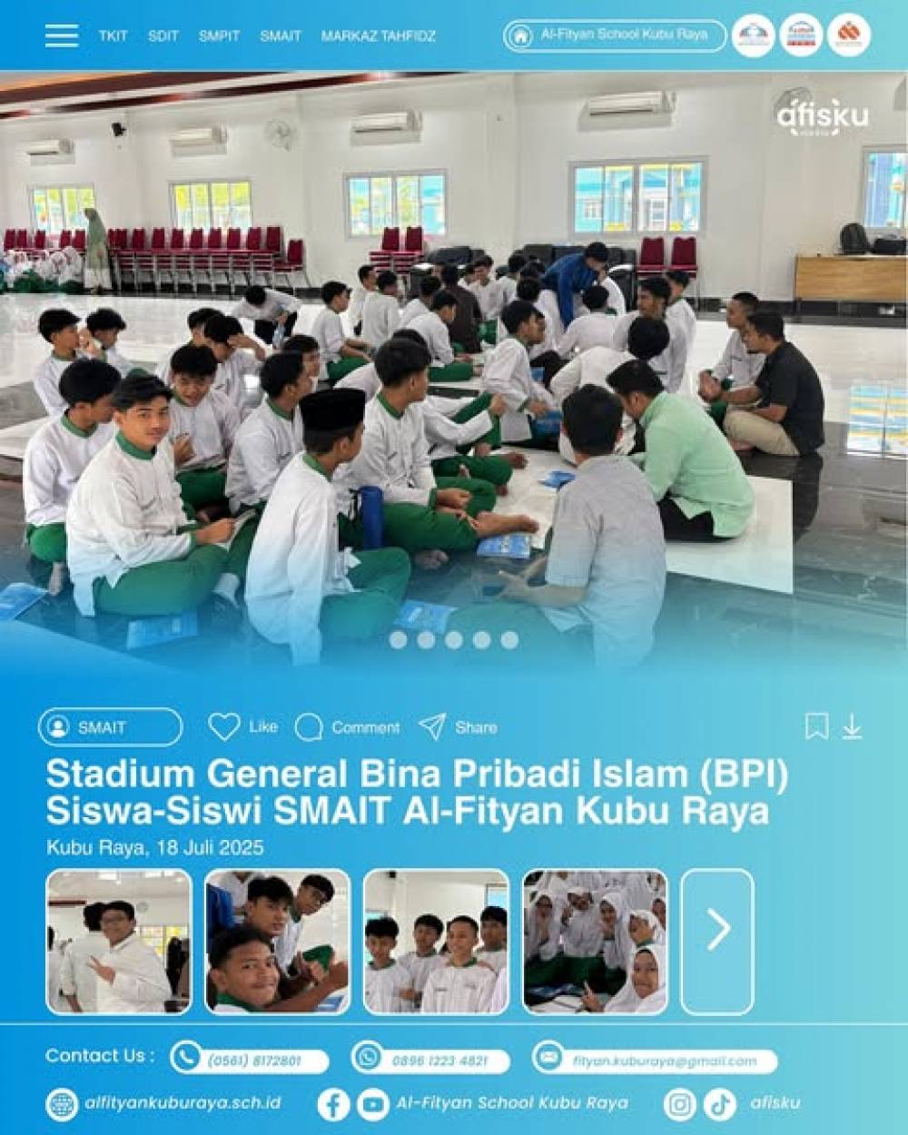SMAIT AFISKU ADAKAN STADIUM GENERAL - BINA PRIBADI ISLAM (BPI) 2025-2026