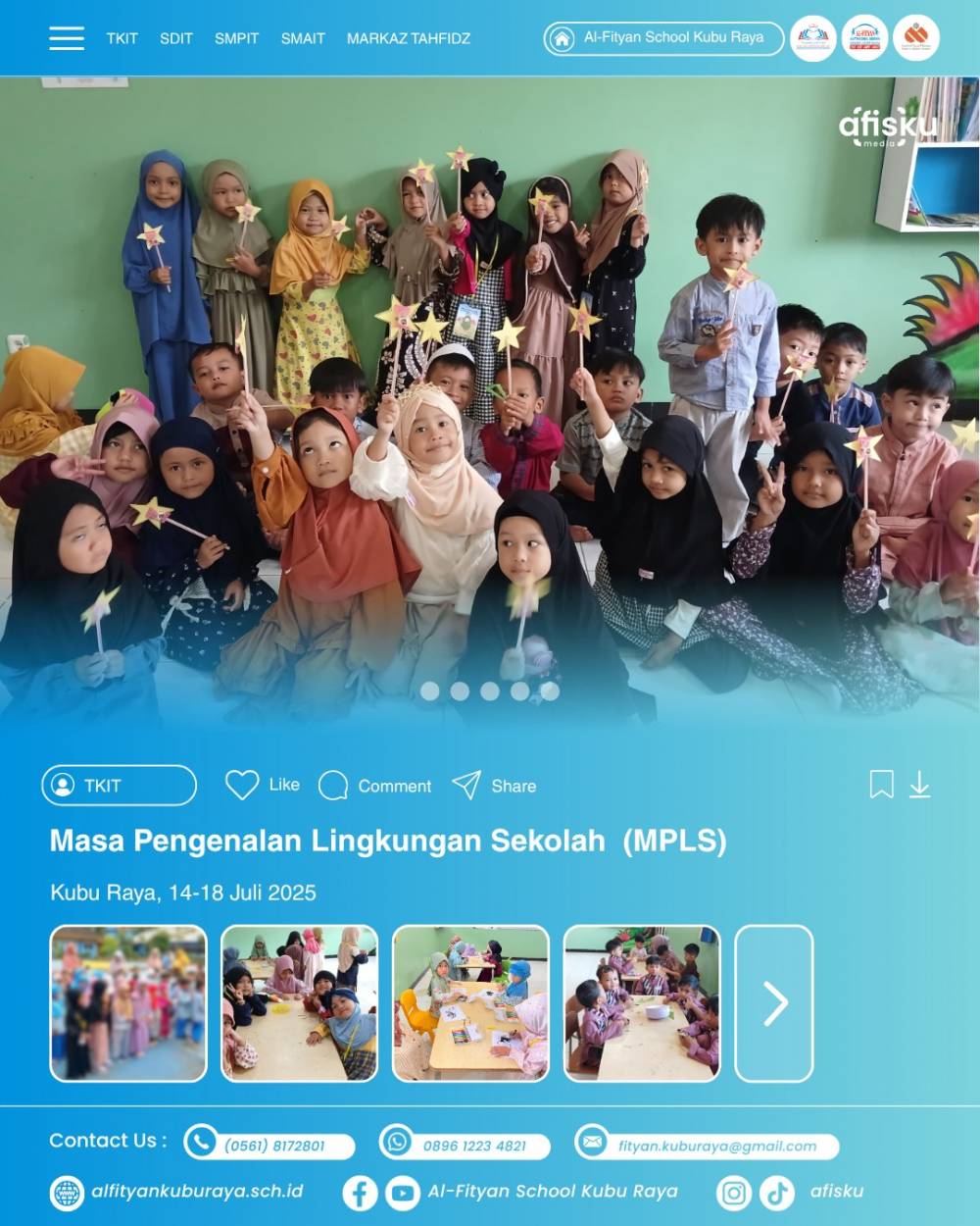 MASA PENGENALAN LINGKUNGAN SEKOLAH (MPLS) TKIT AFISKU 2025-2026