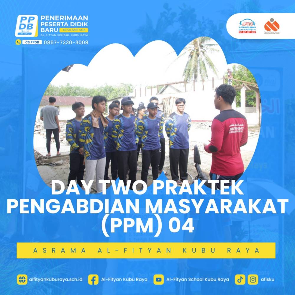 DAY TWO PRAKTEK PENGABDIAN MASYARAKAT (PPM) AFISKU