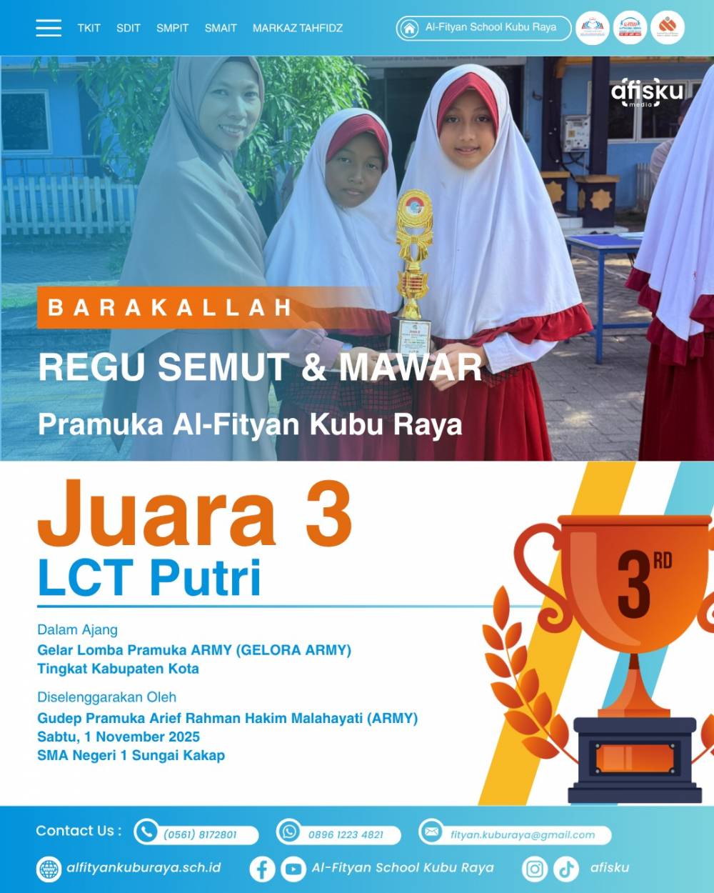 SDIT AL-FITYAN KUBU RAYA BERHASIL MERAIH JUARA 3 LOMBA LCT PUTRI DALAM AJANG GELAR LOMBA PRAMUKA ARMY (GELORA ARMY)