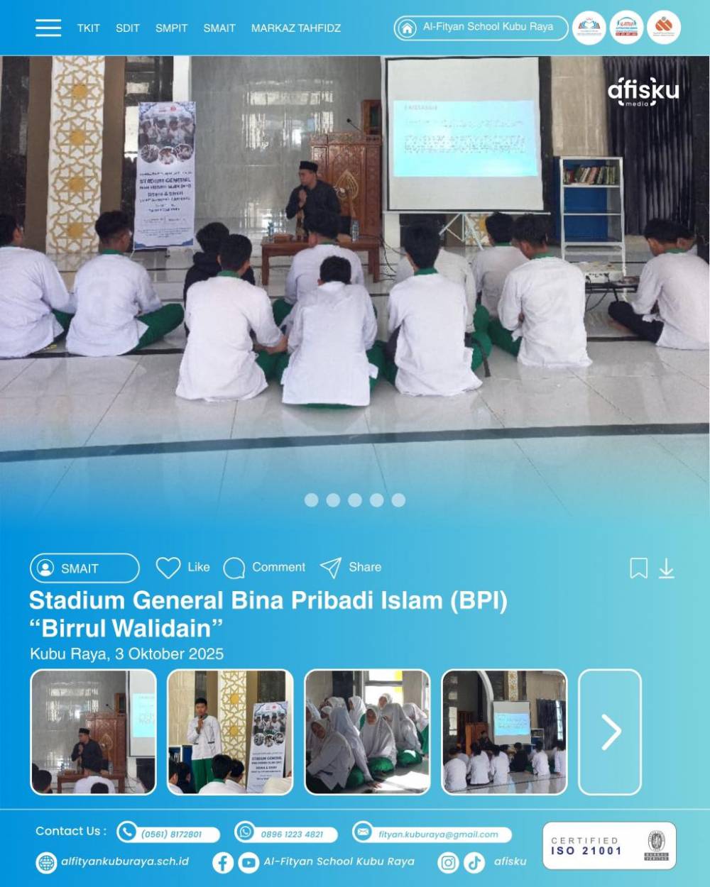 STADIUM GENERAL BINA PRIBADI ISLAM SISWA SISWI SMAIT AL-FITYAN KUBU RAYA